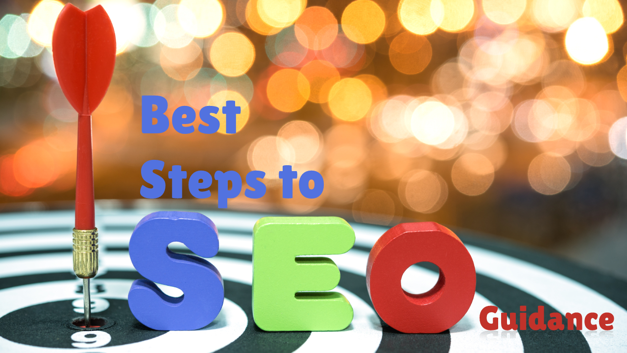 Best Steps to SEO Guidance